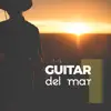 Various Artists - Guitar del Mar, Vol. 1